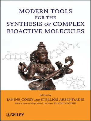 cover image of Modern Tools for the Synthesis of Complex Bioactive Molecules
